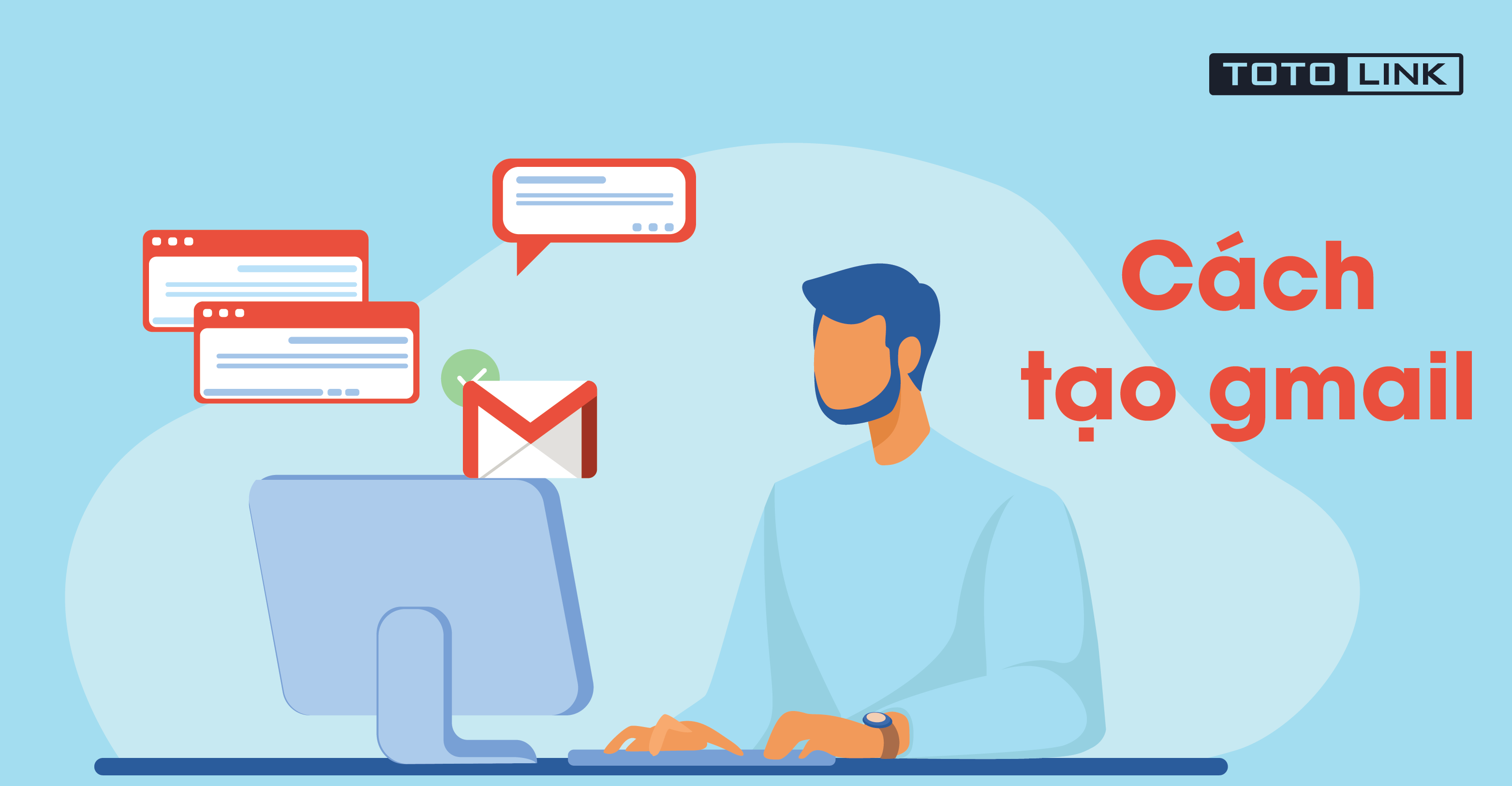 CÁCH TẠO TÀI KHOẢN GMAIL ĐƠN GIẢN NHẤT