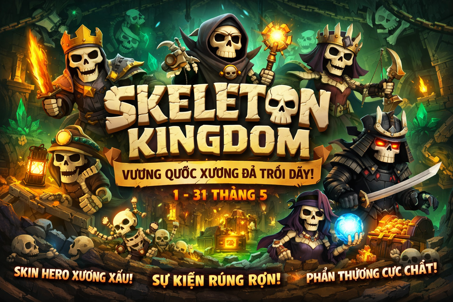 Skeleton Kingdom đã trỗi dậy!
